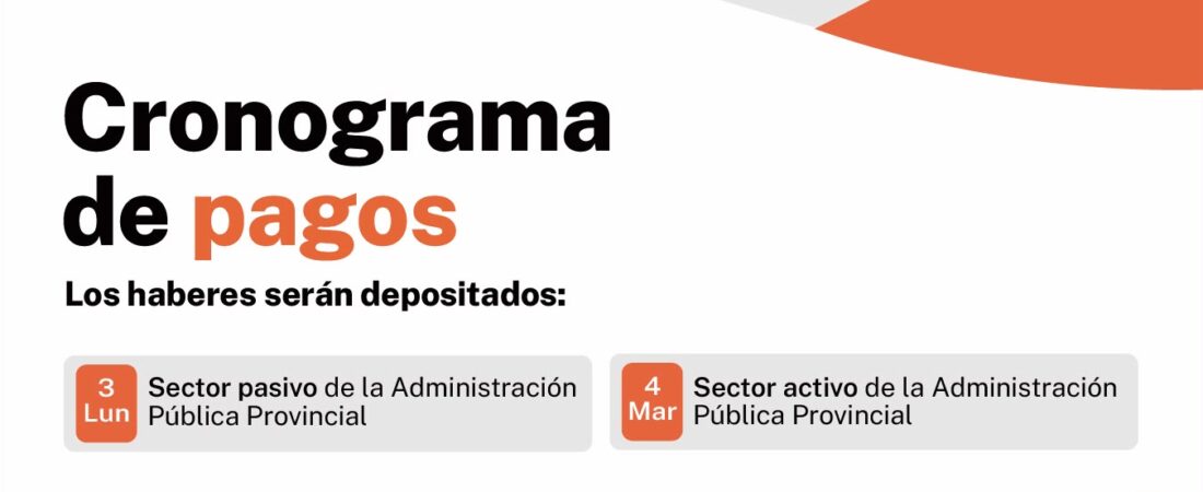 Provincia deposita el lunes 3 de agosto los sueldos a jubilados y el martes 4 a los trabajadores en actividad de la Administración Pública