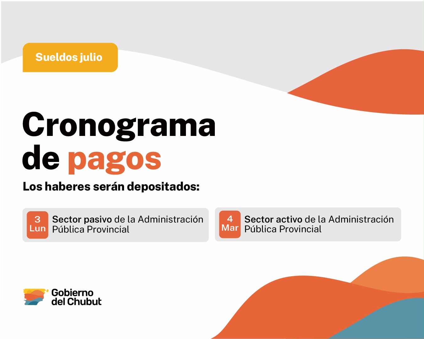 Provincia deposita el lunes 3 de agosto los sueldos a jubilados y el martes 4 a los trabajadores en actividad de la Administración Pública