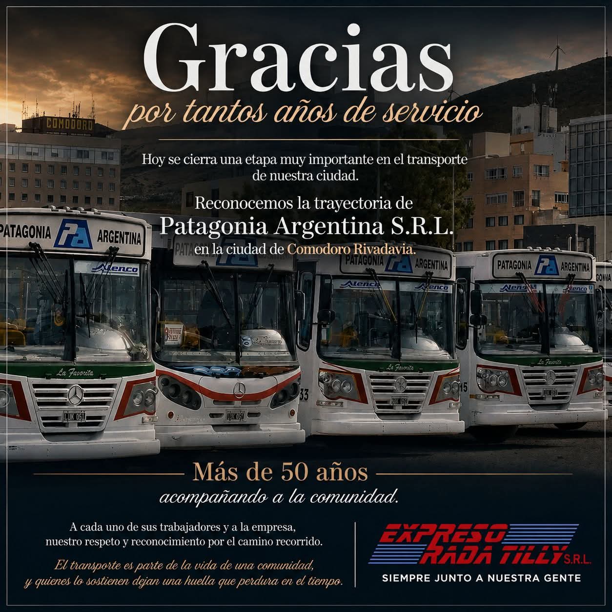 Expreso Rada Tilly despidió a Patagonia Argentina y destacó más de 50 años de historia en el transporte local