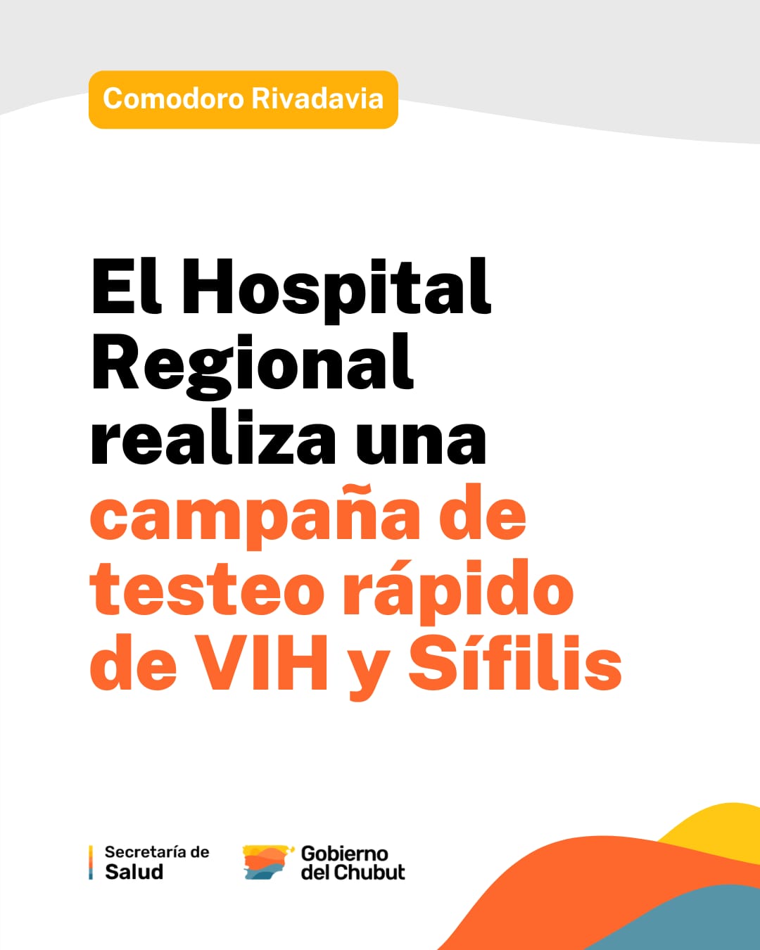 Comodoro Rivadavia: el Hospital Regional realiza una campaña de testeo rápido de VIH y Sífilis
